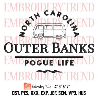 Outer Banks Embroidery, Pogue Life Embroidery, Paradise On Earth Embroidery, North carolina Outer Banks Embroidery, Embroidery Design File