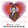 Daddy Is A State Of Mind Embroidery, Pedro Pascal Movie Embroidery, Pedro Pascal Heart Embroidery, Embroidery Design File