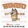 Bluey Heeler Est 2018 Embroidery, Bluey And Bingo Design File