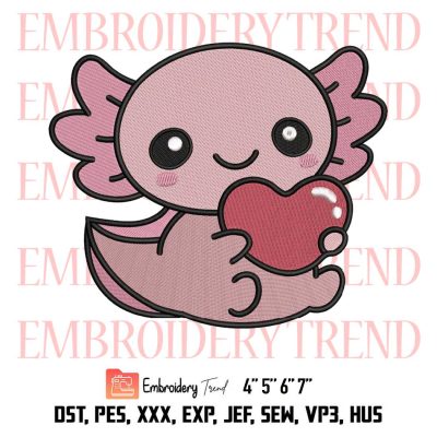 Salamander Holding Heart Embroidery, Cute Axolotl Design File