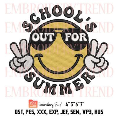 Schools Out For Summer Embroidery Design, Hello Summer Embroidery File