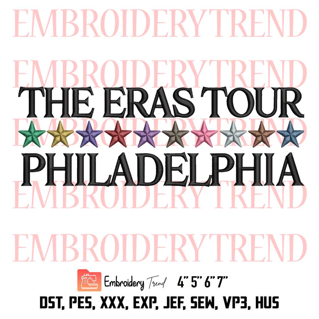 The Eras Tour Philadelphia Embroidery Design, Taylor Swift Embroidery File
