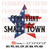 American Flag Try That In A Small Town Embroidery Design File Instant Download