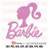 Love Heart Barbie Embroidery File – Barbie Movie Machine Embroidery Design