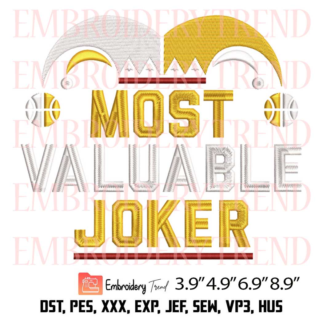 Most Valuable Joker Embroidery - Nikola Jokic Mvj Machine Embroidery Design