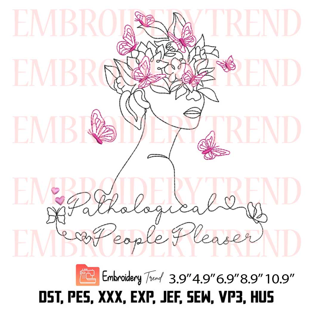 Pathological People Pleaser Embroidery Design – Taylor Swift Machine Embroidery File