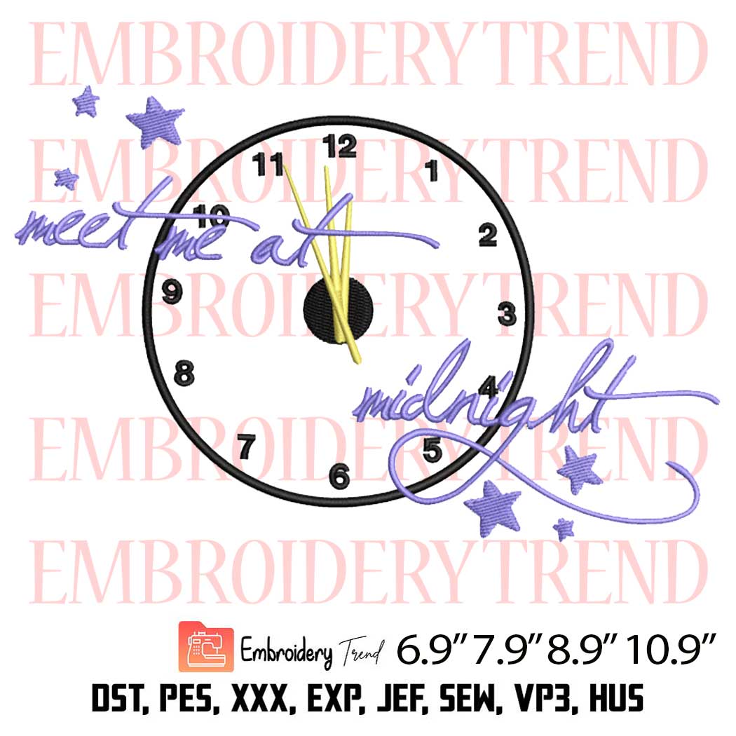 Meet Me At Midnight Embroidery Design – Taylor Swift Embroidery Digitizing File