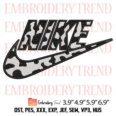 Nike Cow Print Embroidery Design – Inspired Nike Embroidery Digitizing File