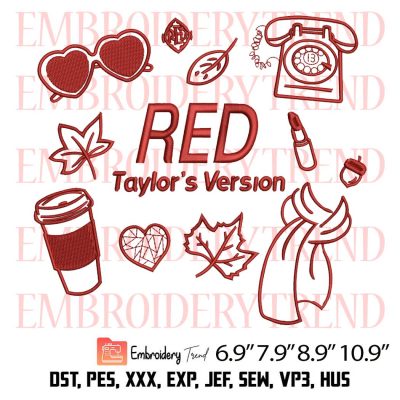 Taylor Swift Red Album Embroidery Design – The Eras Tour Embroidery Digitizing File