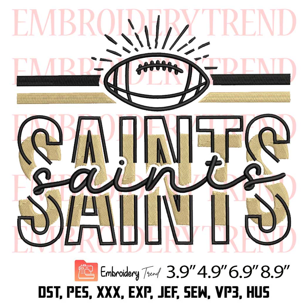 Saints Football NFL Embroidery Design – New Orleans Saints Embroidery Digitizing File