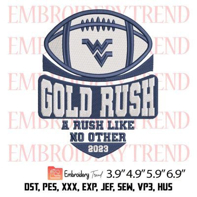 Gold Rush A Rush Like No Other 2023 Embroidery Design – Football Sport Embroidery Digitizing File