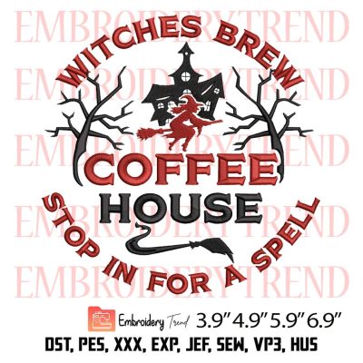 Witches Brew Coffee House Embroidery Design – Halloween Coffee House Embroidery Digitizing File