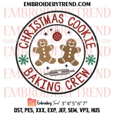 Christmas Cookie Baking Crew Embroidery Design, Christmas Holiday Embroidery Digitizing Pes File