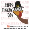 The One Where Its Thanksgiving Embroidery Design, Thanksgiving Turkey Embroidery Digitizing File