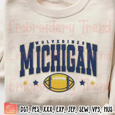 Michigan Wolverines Embroidery Design, Football Trends Embroidery Digitizing File