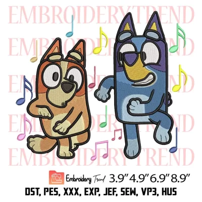 Music Bluey Bingo Embroidery Design, Dancing Bluey Cartoon Embroidery Digitizing Pes File