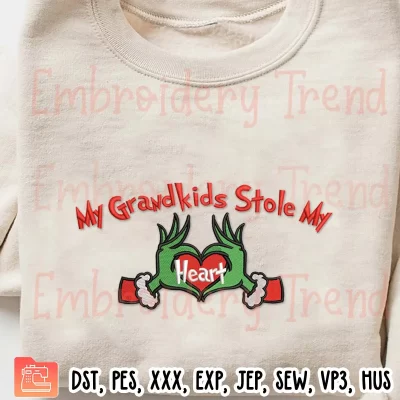 My Grandkids Stole My Heart Embroidery Design, Christmas Gift For Family Embroidery Digitizing File