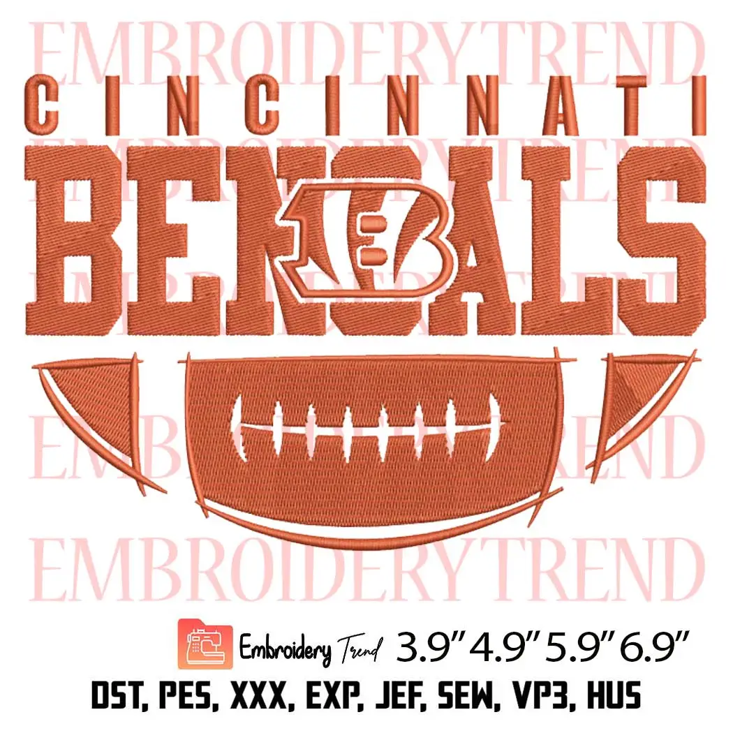 NFL Cincinnati Bengals Football Embroidery Design, Cincinnati Bengals Fan Embroidery Digitizing Pes File