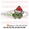 Grinch Ew People Funny Embroidery Design, Grinch Christmas Embroidery Digitizing Pes File