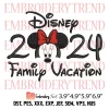 Mickey Disney Family Vacation 2024 Embroidery Design, 2024 Mickey Mouse Embroidery Digitizing Pes File