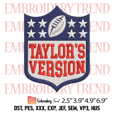 NFL Taylors Version Football Embroidery Design, Nfl Taylor Swift Embroidery Digitizing Pes File