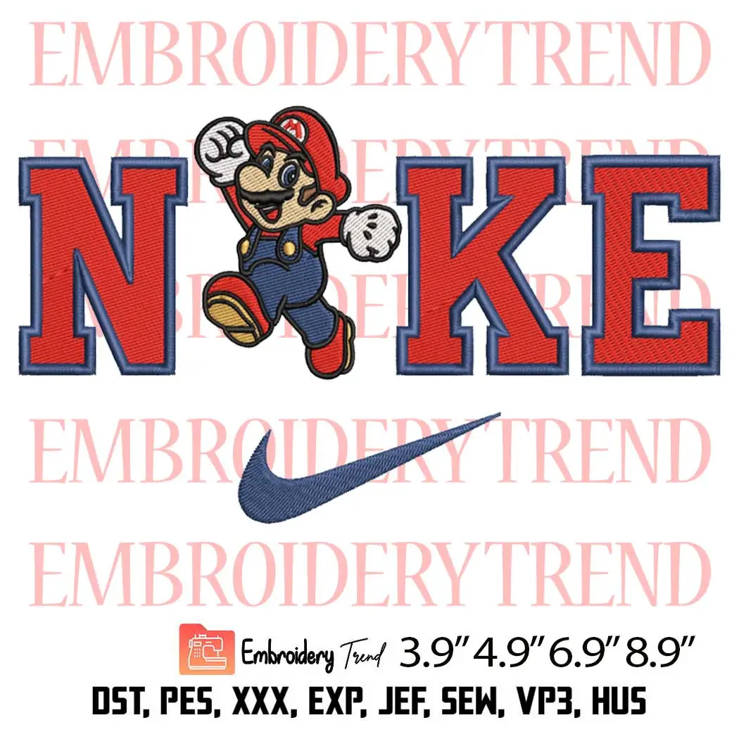 Super Mario Run x Nike Embroidery Design, Funny Mario Embroidery Digitizing Pes File