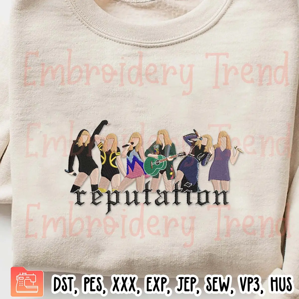 Taylor Swift Reputation Tour Embroidery Design, Era Tour Embroidery Digitizing Pes File