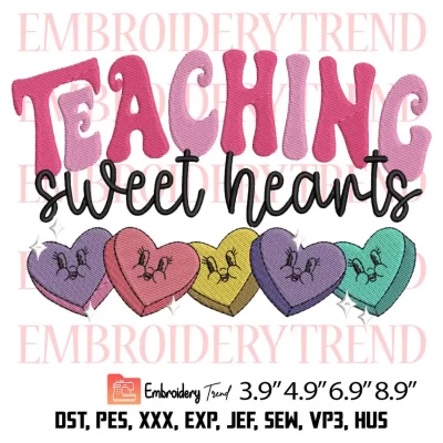 Teaching Sweet Hearts Valentine Embroidery Design, Valentines Day Embroidery Digitizing Pes File