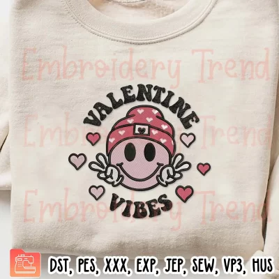 Valentine Vibes Smiley Face Embroidery Design, Valentines Day Embroidery Digitizing Pes File