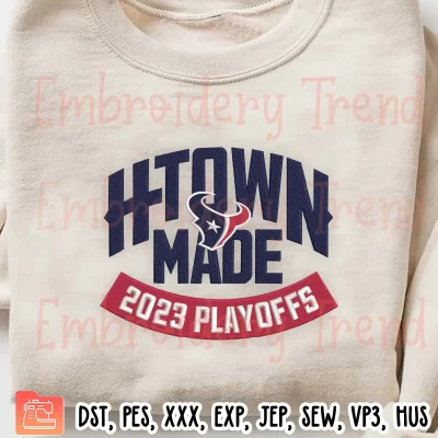 H Town Made 2023 Playoffs Embroidery Design, Houston Texans NFL Embroidery Digitizing Pes File