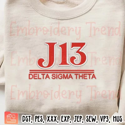 J13 Theta Founders Day Embroidery Design, Layered Delta Sigma Embroidery Digitizing Pes File