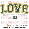 All You Need is Jordan Love 10 Embroidery Design, Green Bay Packers Jordan Embroidery Digitizing Pes File