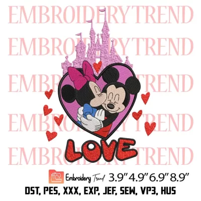 Mickey and Minnie Castle Kiss Love Embroidery Design, Valentine Disney Embroidery Digitizing Pes File