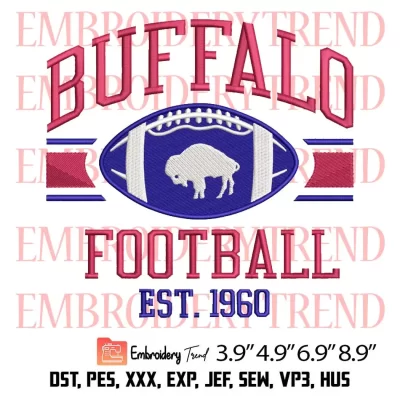 Vintage Buffalo Football EST 1960 Embroidery Design, American Football Embroidery Digitizing Pes File