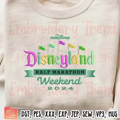 runDisney Disneyland Half Marathon Weekend 2024 Embroidery Design, Disney Embroidery Digitizing Pes File