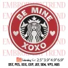 Happy Valentines Starbucks Embroidery Design, Coffee Starbucks Logo Embroidery Digitizing Pes File