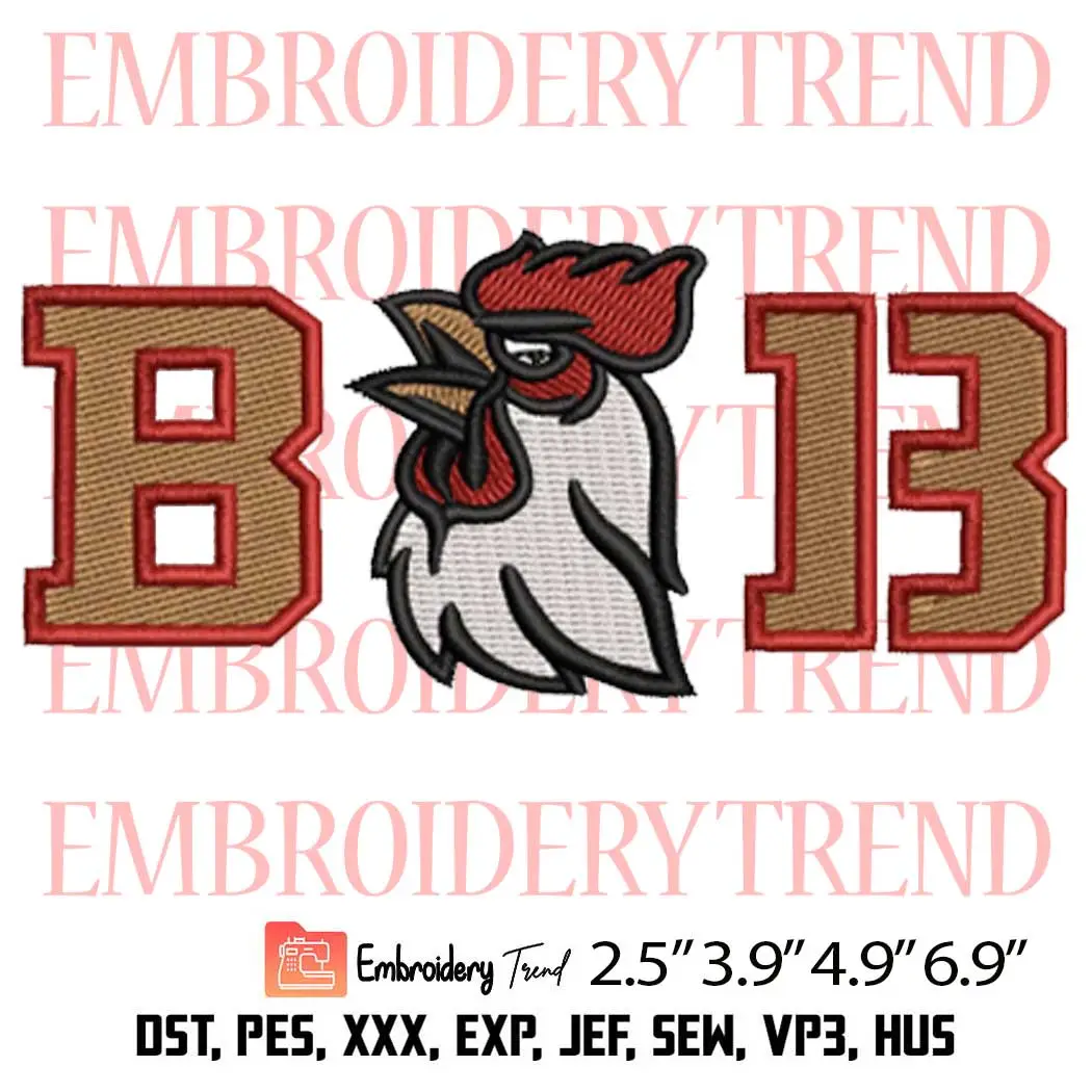Big Cock Brock Purdy 13 Football Embroidery Design, San Francisco 49ers Embroidery Digitizing Pes File