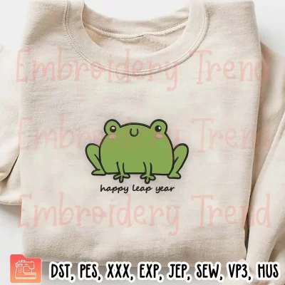 Happy Leap Day Embroidery Design, Funny Frog Embroidery Digitizing Pes File