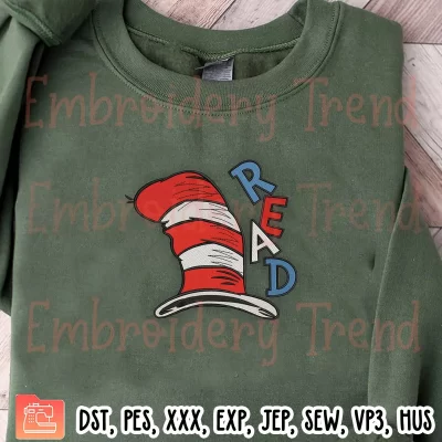 Hat Dr Seuss Read Embroidery Design, Cat in the Hat Embroidery Digitizing Pes File
