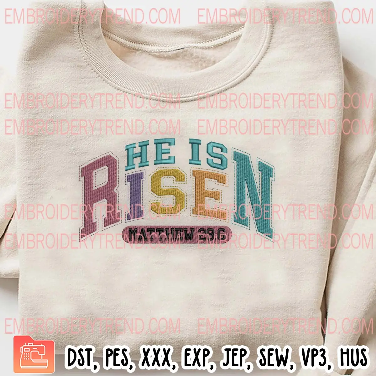 He Is Risen Embroidery Design, Christian Easter Embroidery Digitizing Pes File