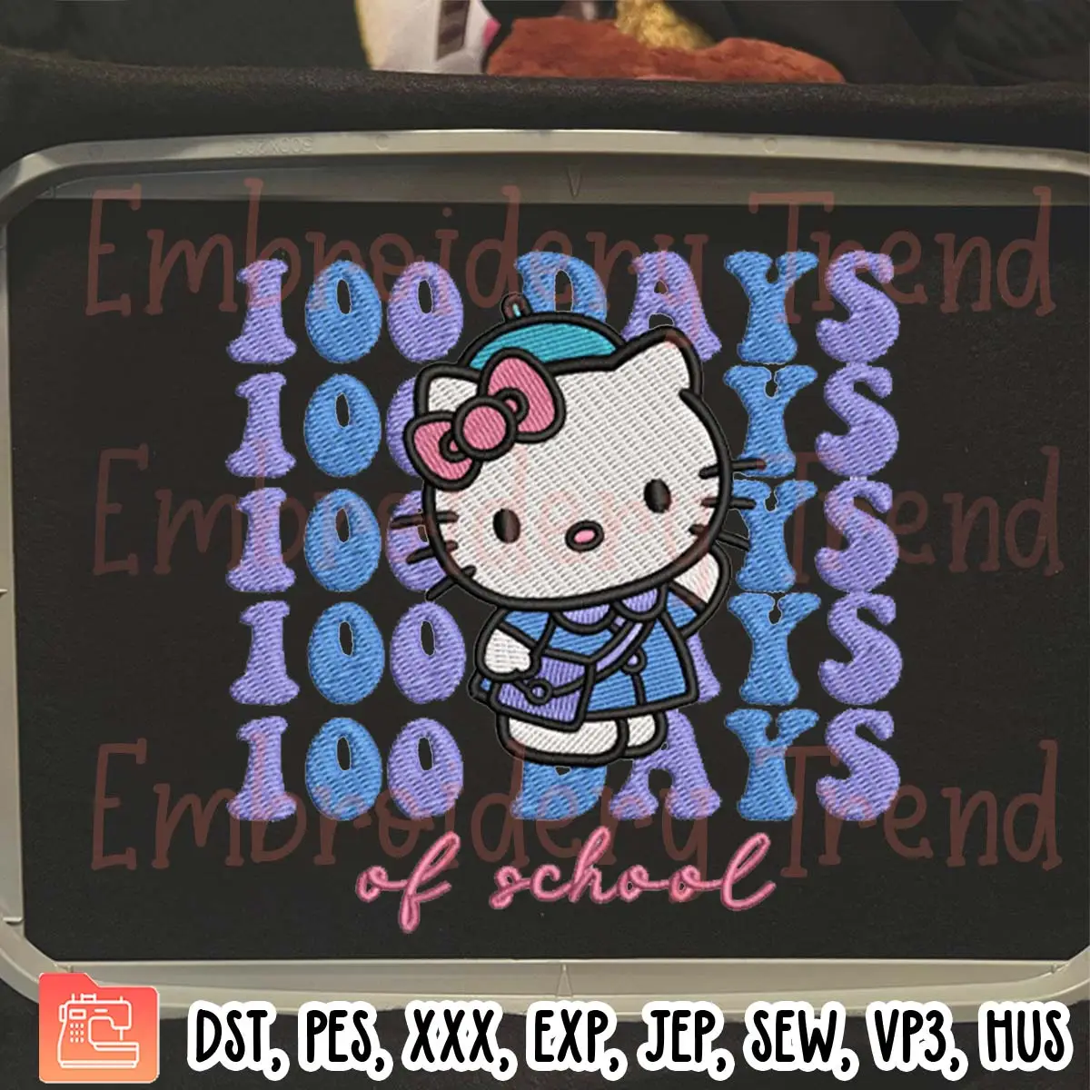 Hello Kitty 100 Days Of School Embroidery Design, Cute Kitty School Embroidery Digitizing Pes File