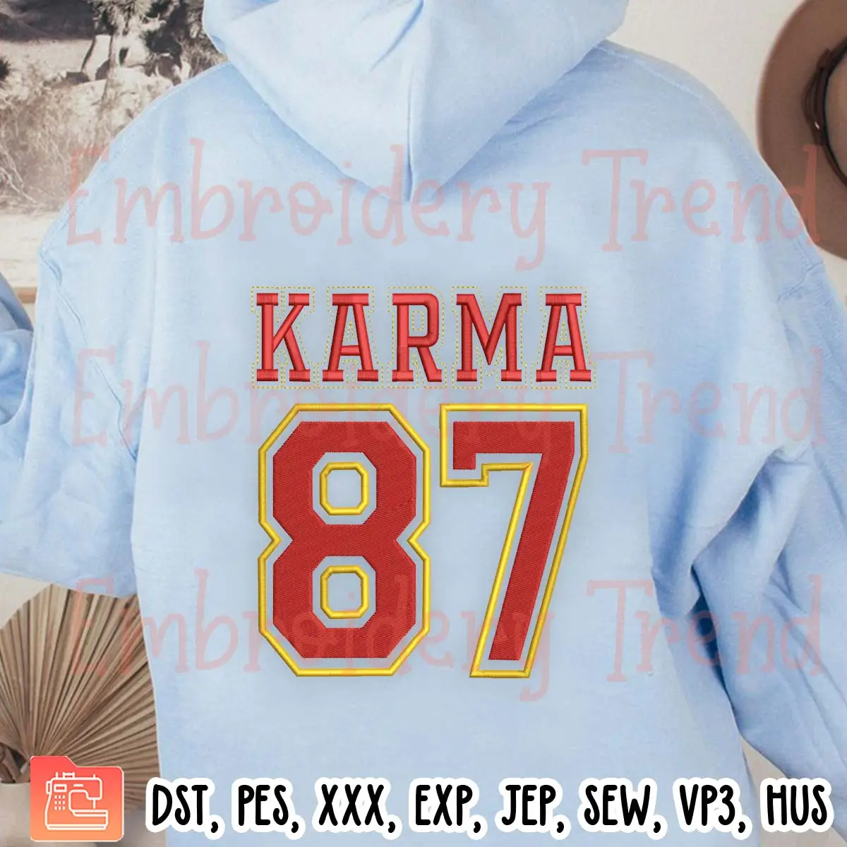 Karma 87 Embmroidery Design, Chiefs Taylor Swift Karma Embroidery Digitizing Pes File
