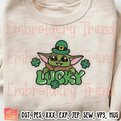 Baby Yoda Lucky Embroidery Design, St Patrick Baby Yoda Shamrocks Embroidery Digitizing Pes File