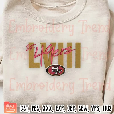 SF 49ers LVIII Logo Embroidery Design, NFL 49ers Embroidery Digitizing Pes File