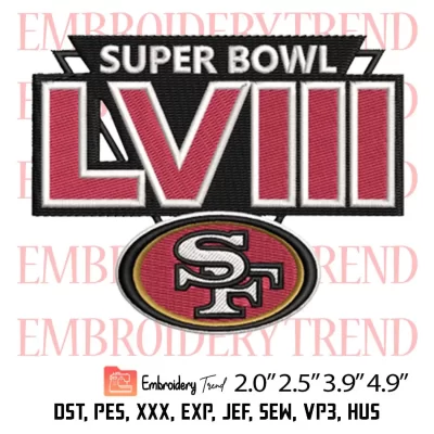 Super Bowl LVIII SF 49ers Logo Embroidery Design, Super Bowl 2024 Embroidery Digitizing Pes File