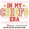 In My Chiefs Era Embroidery Design, KC Chiefs Football Embroidery Digitizing Pes File