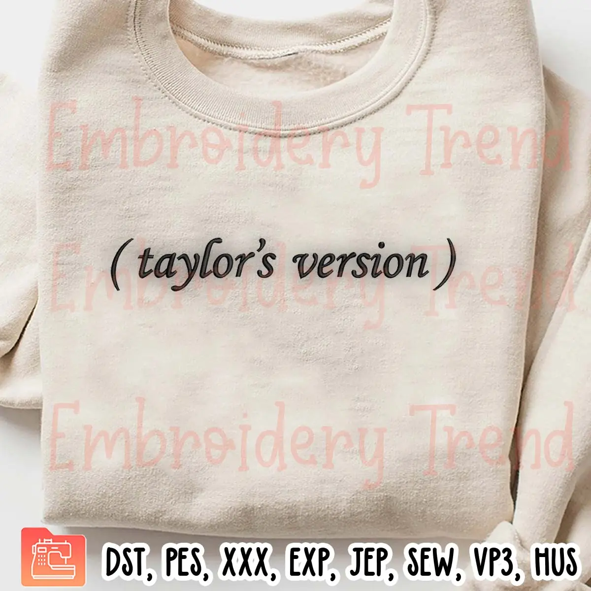 Taylor Swift Taylor's Version Embroidery Design, Taylor Swift Fan Embroidery Digitizing Pes File