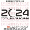 Total Solar Eclipse April 8th 2024 Embroidery Design, Astronomy Total Solar Eclipse Embroidery Digitizing Pes File