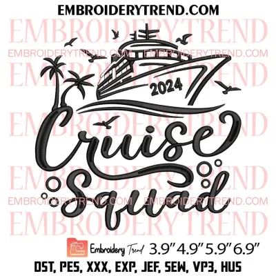 St Patricks Day Cruise Squad 2024 Embroidery Design, Family Cruise Squad Embroidery Digitizing Pes File