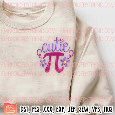 Cutie Pi Embroidery Design, Happy Pi Day Embroidery Digitizing Pes File